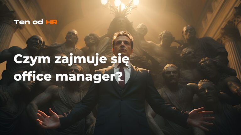 Czym zajmuje się Office Manager i ile zarabia w Polsce?