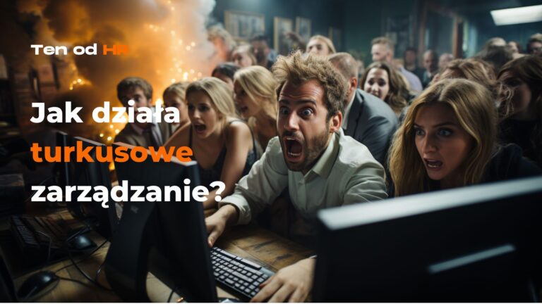 Czym są turkusowe organizacje i co oznacza turkusowe zarządzanie? Zalety i wady metodyki